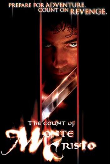 Poster of "The Count of Monte Cristo" (2002 film). The character has a determined look on his face and part of a sword is visible in front of him.